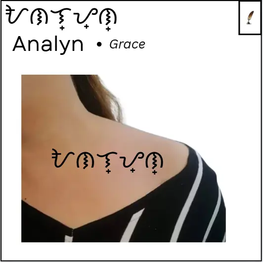 Baybayin tatoo name design Analyn Grace written in Baybayin script tattoo on women shoulder